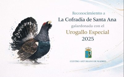 Reconocimiento a La Cofradía de Santa Ana galardonada con el Urogallo Especial 2025 por el Centro Asturiano de Madrid